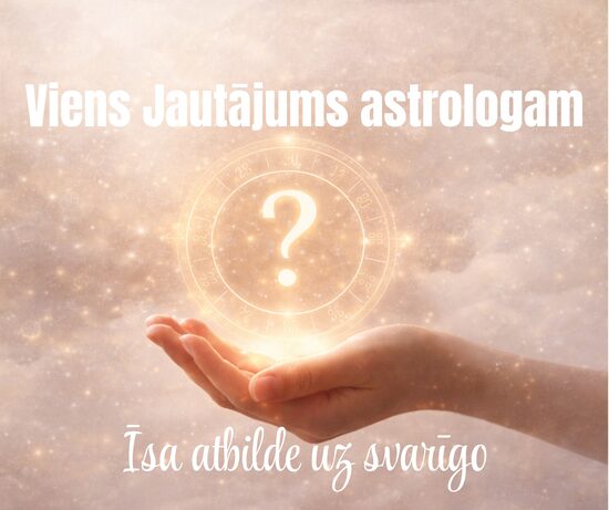 Viens jautājums astrologam